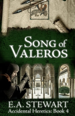 Song of Valeros by Stewart, E. a.