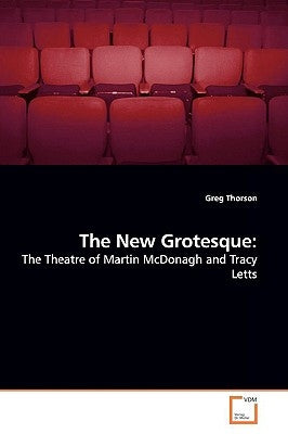 The New Grotesque by Thorson, Greg