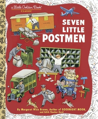 Seven Little Postmen by Brown, Margaret Wise