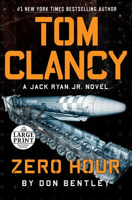 Tom Clancy Zero Hour by Bentley, Don
