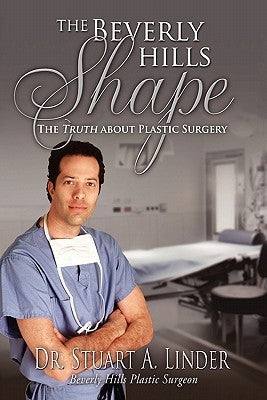 The Beverly Hills Shape by Linder, Stuart A.