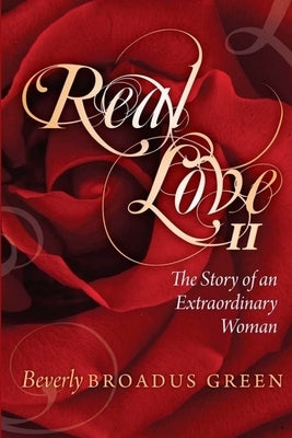 Real Love II by Broadus Green, Beverly