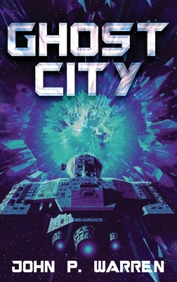 Ghost City by Warren, John P.