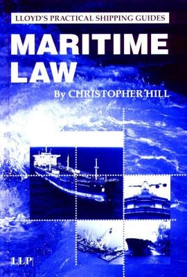 Maritime Law by Hill, Christopher
