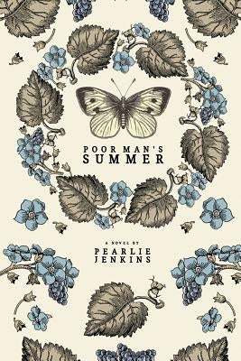 Poor Man's Summer by Jenkins, Pearlie