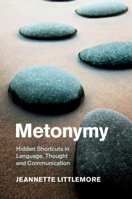 Metonymy by Littlemore, Jeannette