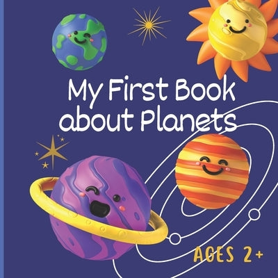 First Book about Planets: A Solar System Book for Children by Publishing, Creasmart