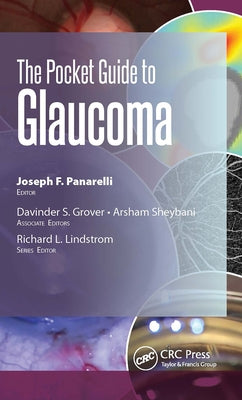 The Pocket Guide to Glaucoma by Panarelli, Joseph