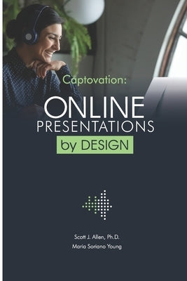 Captovation: Online Presentations by Design by Soriano Young, Maria
