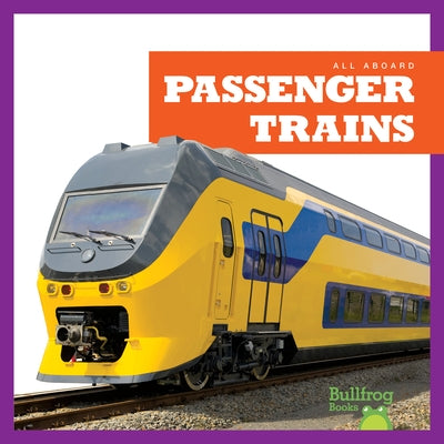 Passenger Trains by Gleisner, Jenna Lee