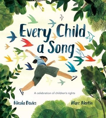 Every Child a Song: A Celebration of Children's Rights by Davies, Nicola