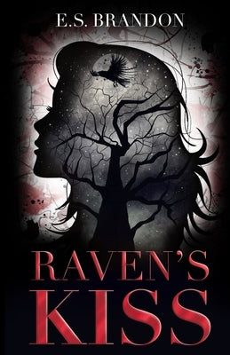 Raven's Kiss by Brandon, E. S.