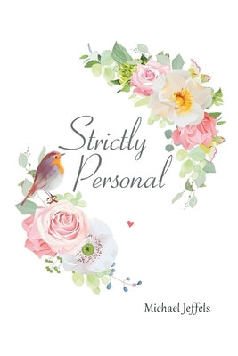 Strictly Personal by Jeffels, Michael