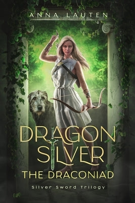 Dragon Silver by Lauten, Anna