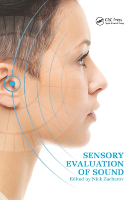 Sensory Evaluation of Sound by Zacharov, Nick