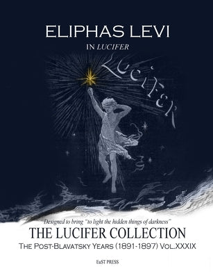 Eliphas Levi in Lucifer by Levi, Eliphas