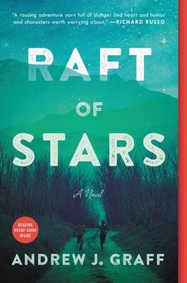 Raft of Stars by Graff, Andrew J.