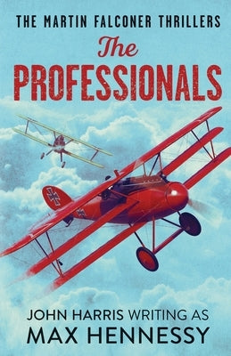 The Professionals by Hennessy, Max