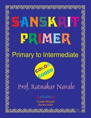 Sanskrit Primer Colour by Narale, Ratnakar
