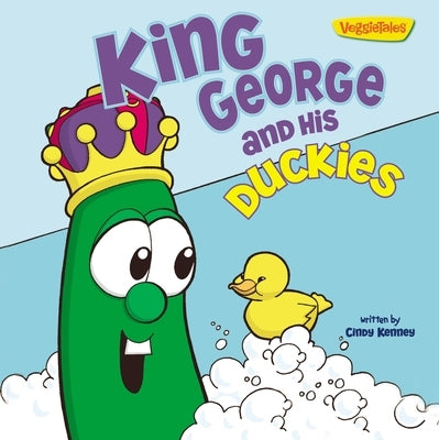 King George and His Duckies / VeggieTales: Stickers Included! by Kenney, Cindy