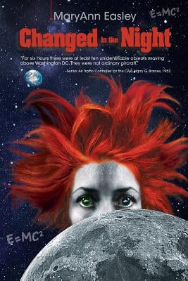 Changed in the Night by Easley, Maryann