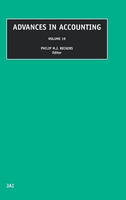 Advances in Accounting: Volume 19 by Reckers, Philip M. J.