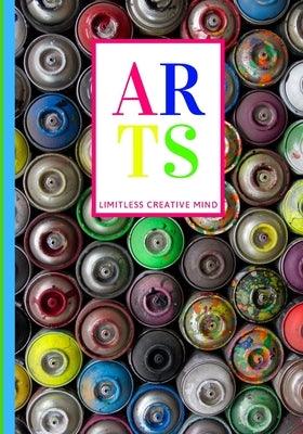 Arts Limitless Creative Mind: 160 page 7" x 10" Medium Size Drawing Story Book by Art, Exoe Oner