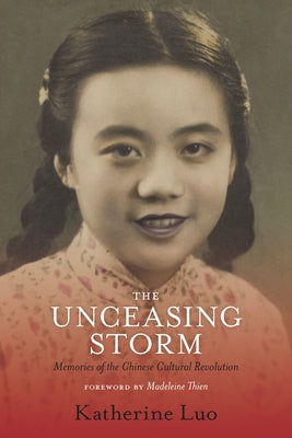 The Unceasing Storm by Luo, Katherine