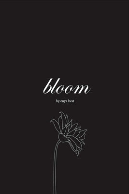Bloom: Volume 1 by Best, Enya