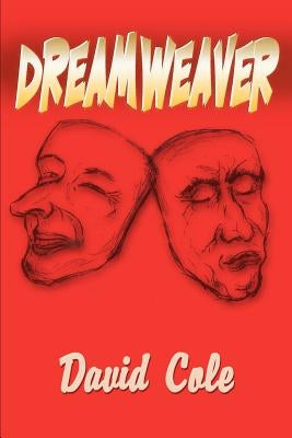 Dreamweaver by Cole, David L.