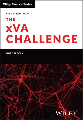 The Xva Challenge by Gregory, Jon