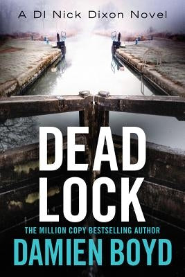 Dead Lock by Boyd, Damien