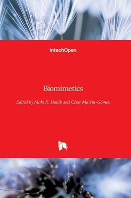 Biomimetics by Habib, Maki K.