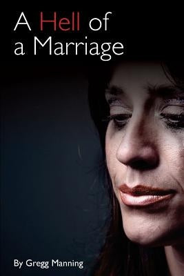 A Hell of a Marriage by Piggott, Jason