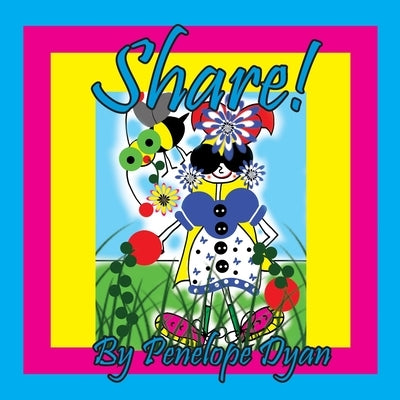Share! by Dyan