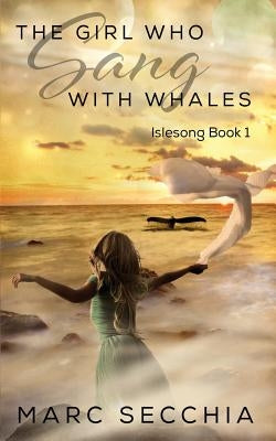 The Girl who Sang with Whales by Lieske, Victorine