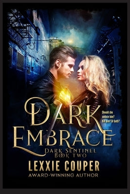 Dark Embrace by Couper, Lexxie