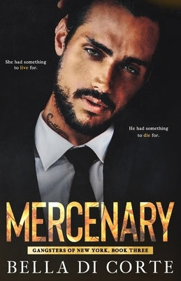 Mercenary by Corte, Bella Di