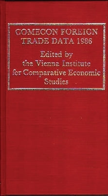 Comecon Foreign Trade Data 1986 by Vienna