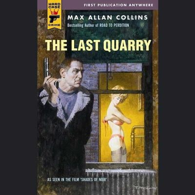 The Last Quarry by Collins, Max Allan