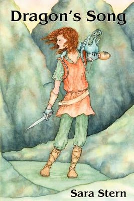 Dragon's Song by Stern, Sara