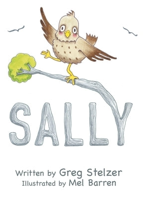 Sally by Stelzer, Greg