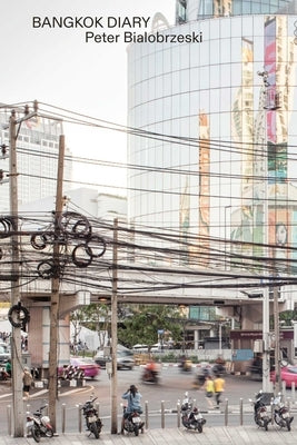 Peter Bialobrzeski - Bangkok by Bialobrzeski, Peter