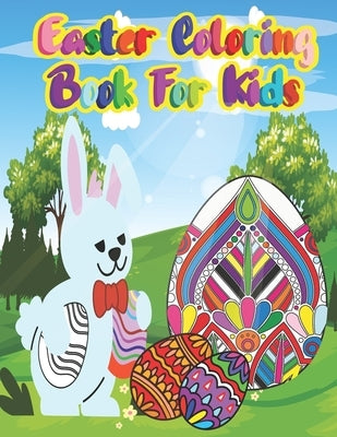 Easter coloring book for kids: Easter Things and Other Cute Stuff Coloring book for kids unique easter egg for kids, Toddlers & Preschool, boys and g by Publishing, Jinat Fatema
