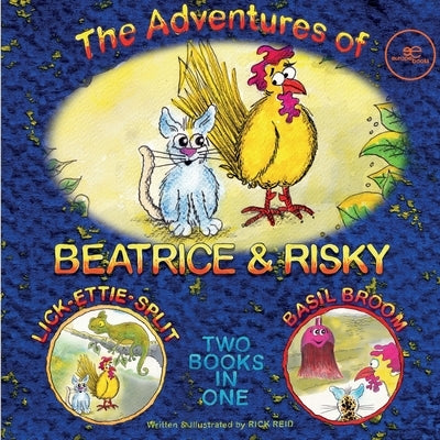 The Adventures of Beatrice and Risky by Reid, Rick