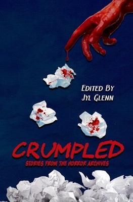 Crumpled by Glenn, Jyl