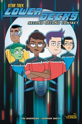 Star Trek: Lower Decks, Vol. 3: Second Second Contact by North, Ryan