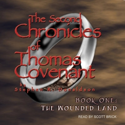 The Wounded Land by Donaldson, Stephen R.
