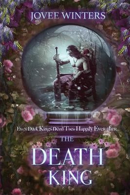 The Death King by Winters, Jovee