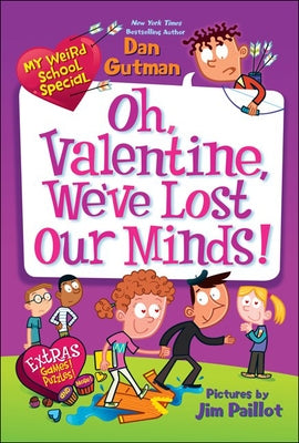 Oh, Valentine, We've Lost Our Minds! by Gutman, Dan
